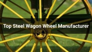 This is the top steel wagon whell manufacturer