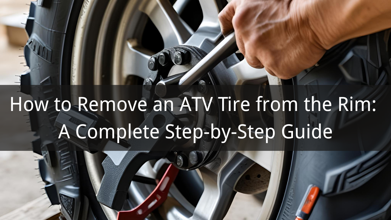 Wie man einen ATV-Reifen von der Felge entfernt: